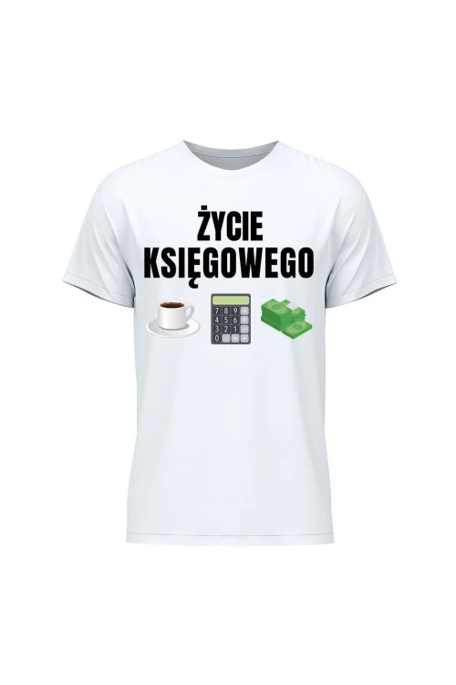 Koszulka męska Życie księgowego - biała