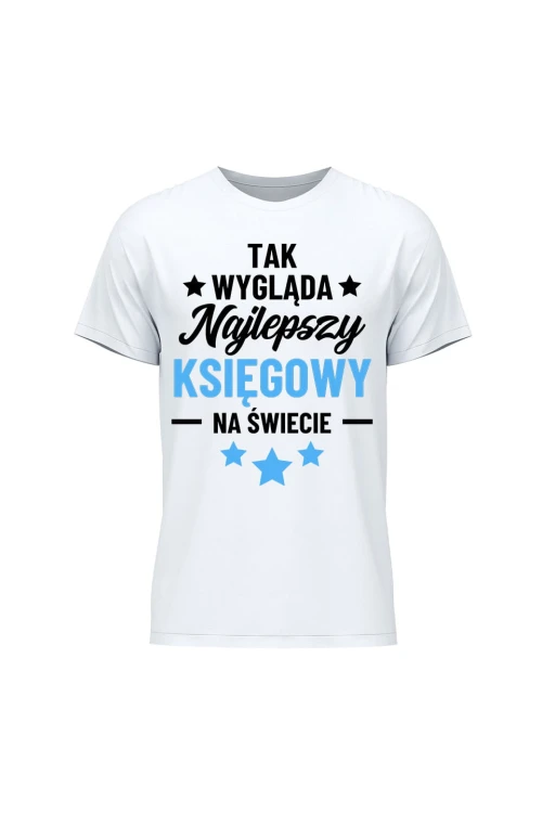 Koszulka męska Tak wygląda najlepszy księgowy - biała