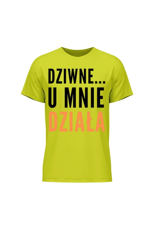 Koszulka męska Dziwne u mnie działa - limonka