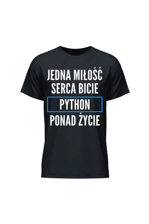 Koszulka męska Jedna miłość serca bicie Python ponad życie - czarna