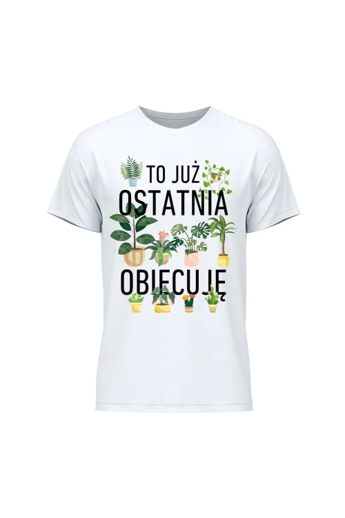 Koszulka męska To już ostatnia obiecuję - biała