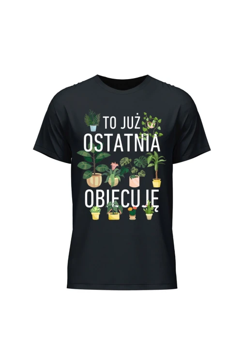Koszulka męska To już ostatnia obiecuję - czarna