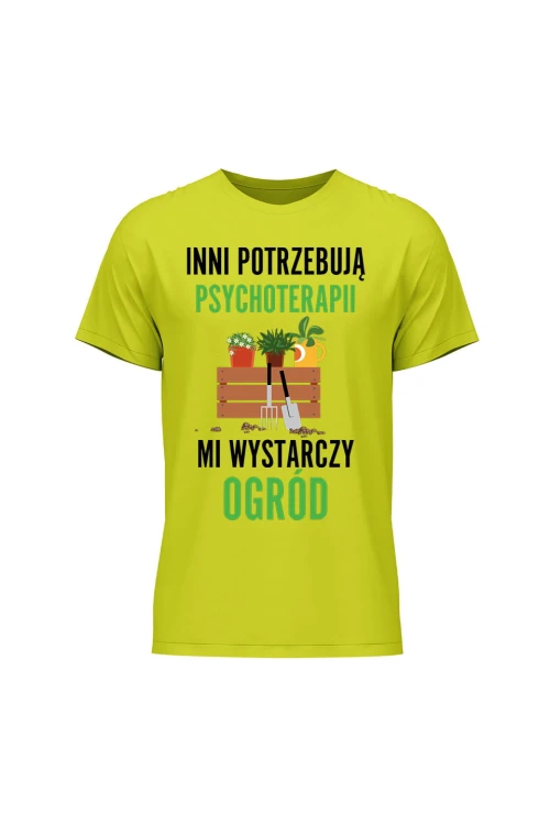 Koszulka męska Inni potrzebują psychoterapii mi wystarczy ogród - limonka