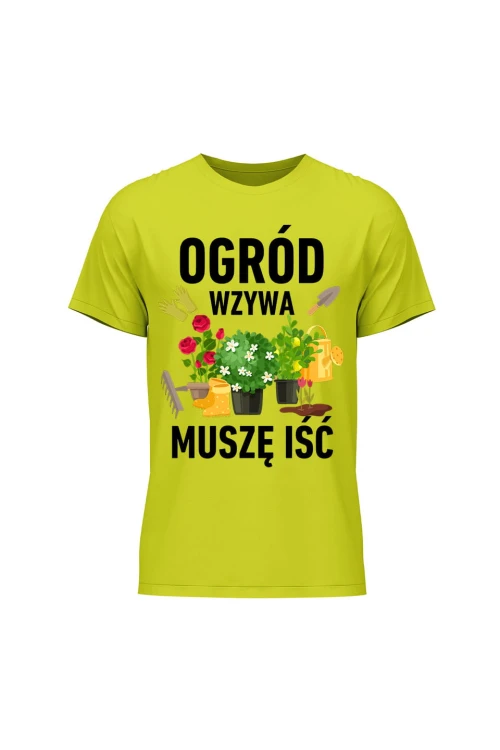 Koszulka męska Ogród wzywa muszę iść - limonka