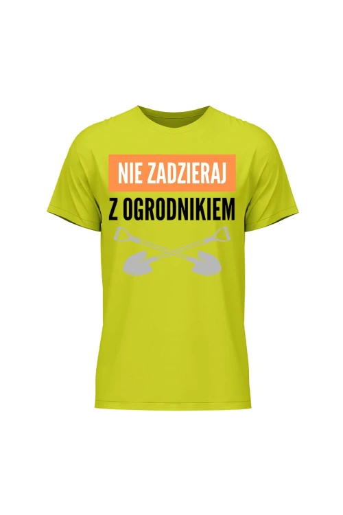 Koszulka męska Nie zadzieraj z ogrodnikiem - limonka