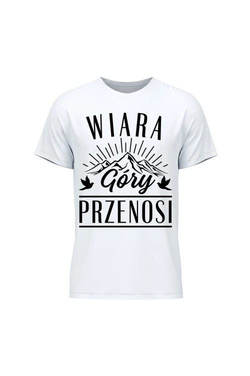 Koszulka męska Wiara góry przenosi - biała