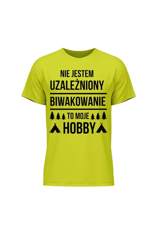 Koszulka męska Nie jestem uzależniony, biwakowanie to moje hobby - limonka