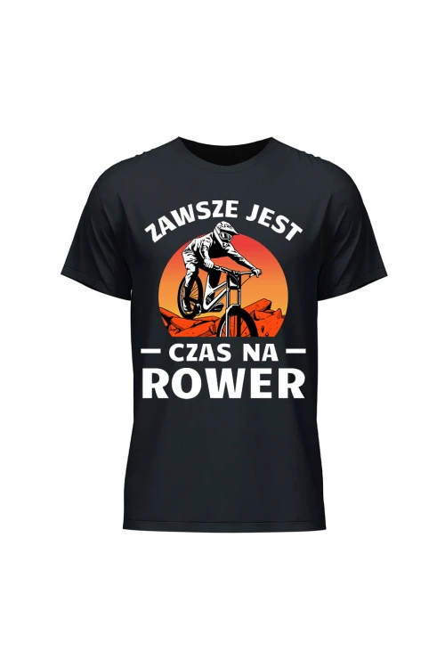 Koszulka męska Zawsze jest czas na rower Downhill MTB - czarna