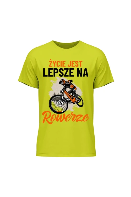 Koszulka męska Życie jest lepsze na rowerze Downhill - limonka