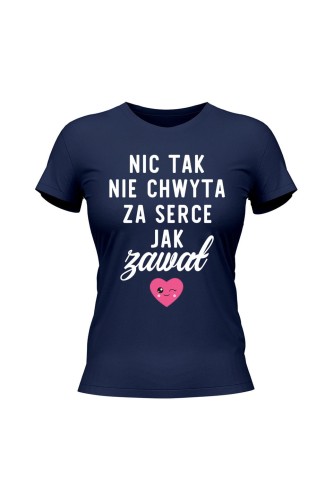 Koszulka damska Nic tak nie chwyta za serce jak zawał - granatowa