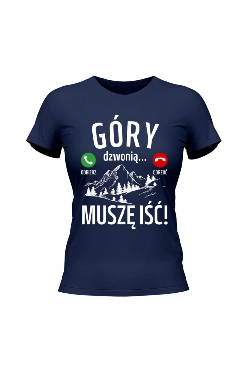 Koszulka damska Góry dzwonią muszę iść - granatowa