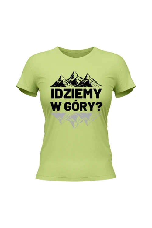 Koszulka damska Idziemy w góry - limonka