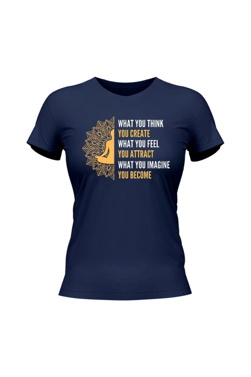 Koszulka damska What you think you create - granatowa