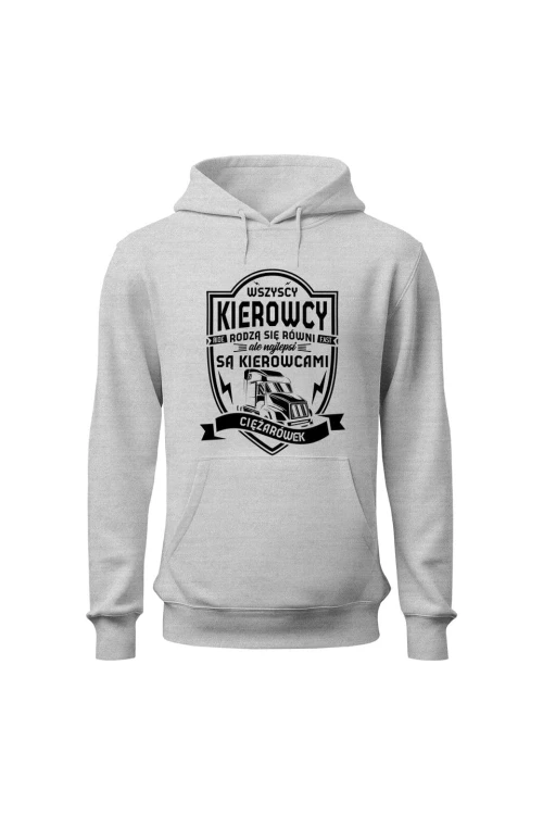 Bluza męska z kapturem Najlepsi zostali kierowcami ciężarówek - szara