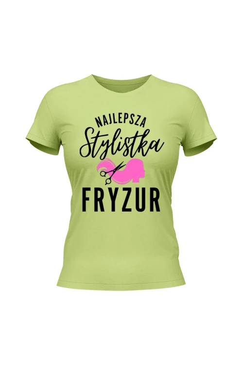 Koszulka damska Najlepsza stylistka fryzur - limonka