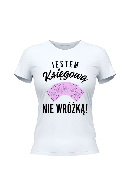 Koszulka damska Jestem księgową nie wróżką - biała