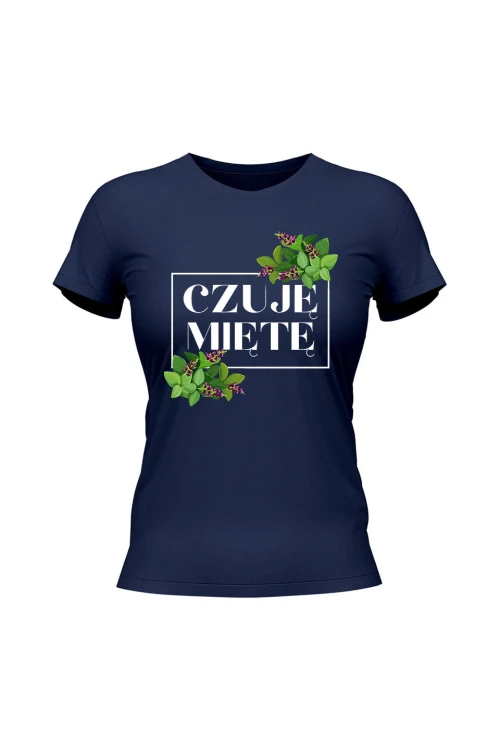 Koszulka damska Czuję miętę - granatowa