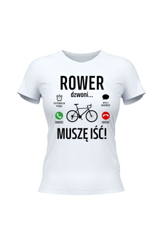 Koszulka damska Rower dzwoni muszę iść Szosa - biała
