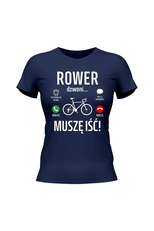 Koszulka damska Rower dzwoni muszę iść Szosa - granatowa