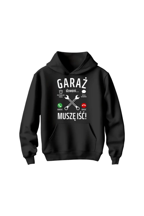 Bluza dziecięca z kapturem Garaż dzwoni muszę iść - czarna