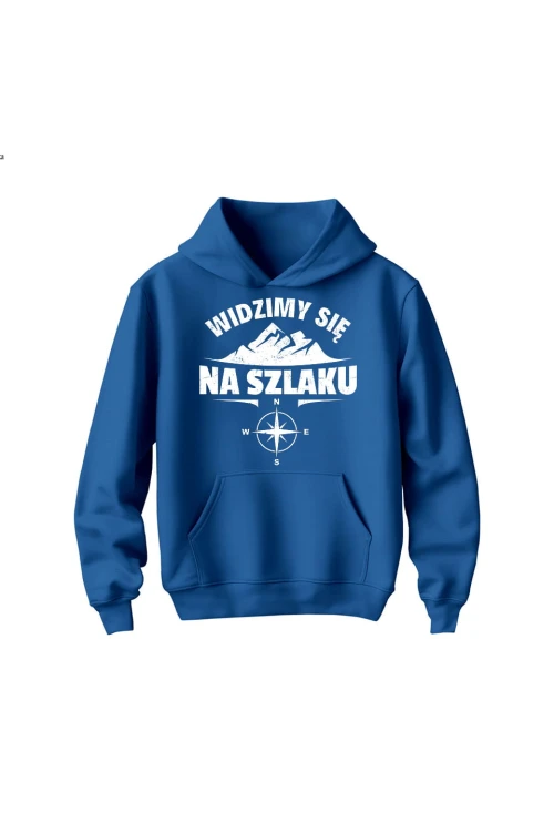 Bluza dziecięca z kapturem Widzimy się na szlaku - niebieska
