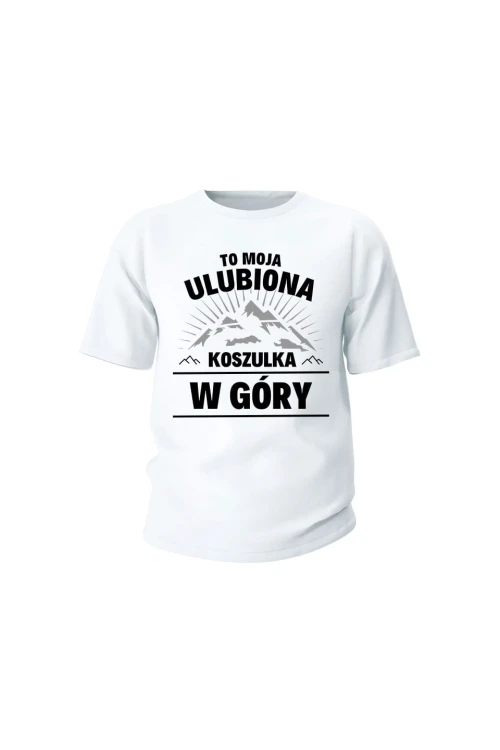 Koszulka dziecięca To moja ulubiona koszulka w góry - biała