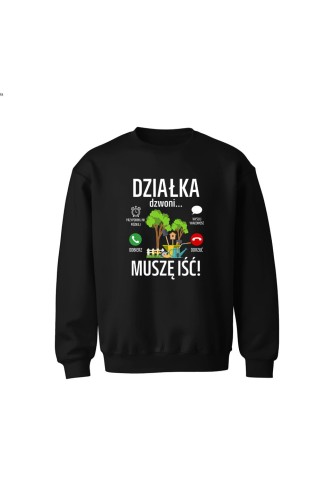 Bluza dziecięca bez kaptura Działka dzwoni muszę iść - czarna