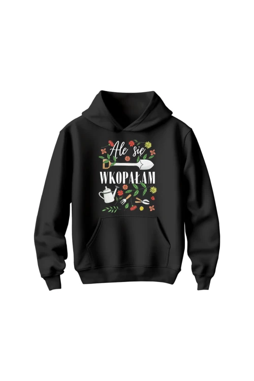 Bluza dziecięca z kapturem Ale się wkopałam - czarna