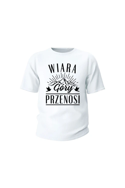 Koszulka dziecięca Wiara góry przenosi - biała
