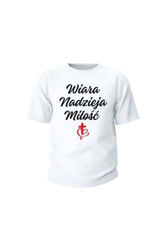 Koszulka dziecięca Wiara nadzieja miłość - biała
