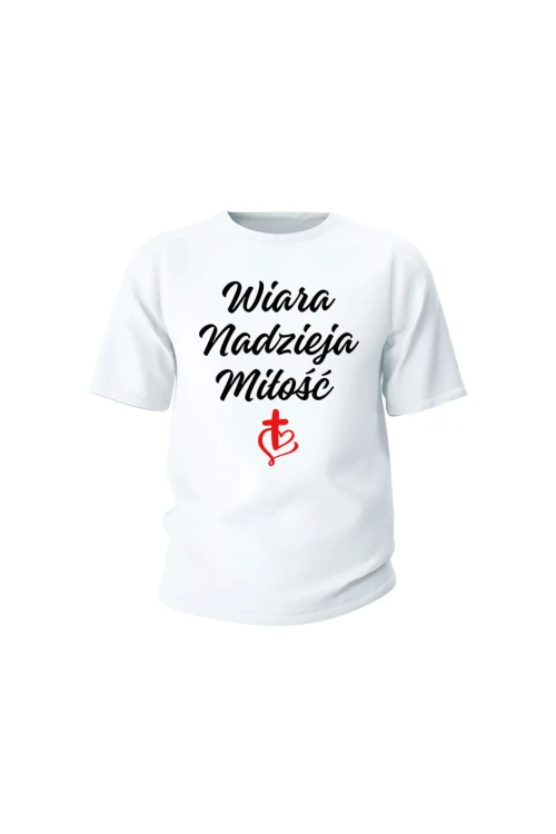 Koszulka dziecięca Wiara nadzieja miłość - biała