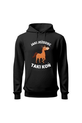 Bluza damska z kapturem Jaki jeździec taki koń - czarna