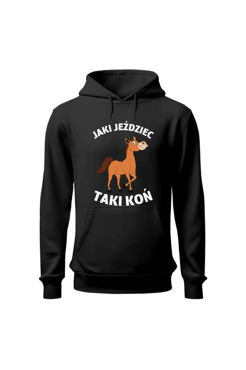Bluza damska z kapturem Jaki jeździec taki koń - czarna