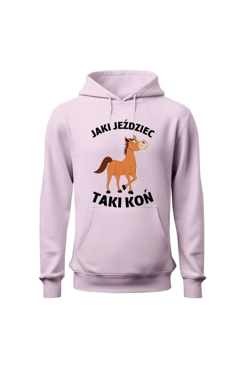 Bluza damska z kapturem Jaki jeździec taki koń - różowa
