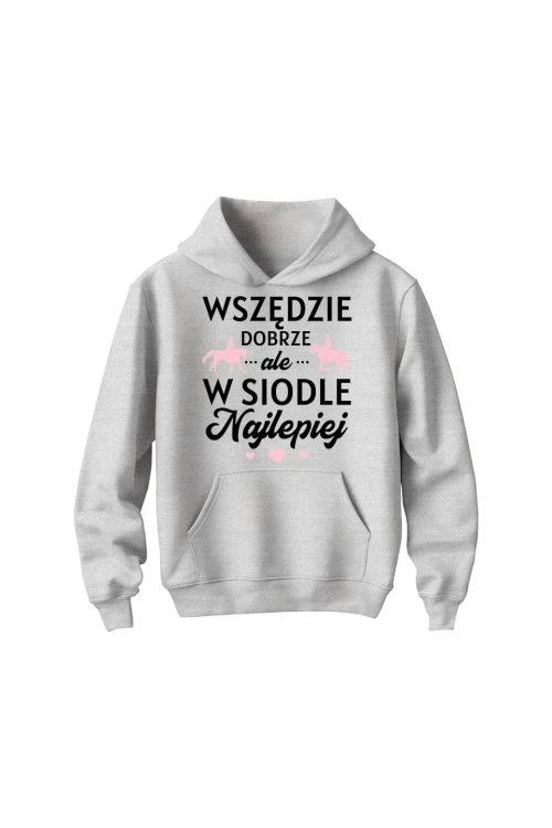 Bluza dziecięca z kapturem W siodle najlepiej - szara