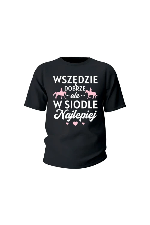 Koszulka dziecięca W siodle najlepiej - czarna