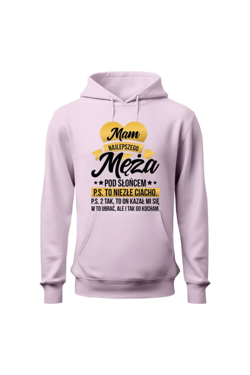 Bluza damska z kapturem Mam najlepszego męża pod słońcem - różowa