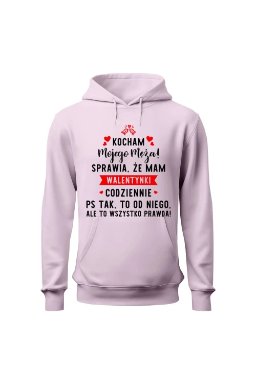 Bluza damska z kapturem Kocham mojego męża - różowa
