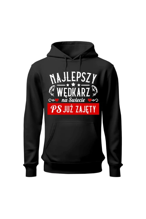 Bluza męska z kapturem Najlepszy wędkarz PS Już zajęty - czarna
