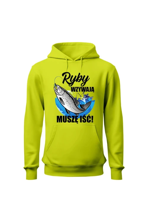 Bluza męska z kapturem Ryby wzywają muszę iść - limonka