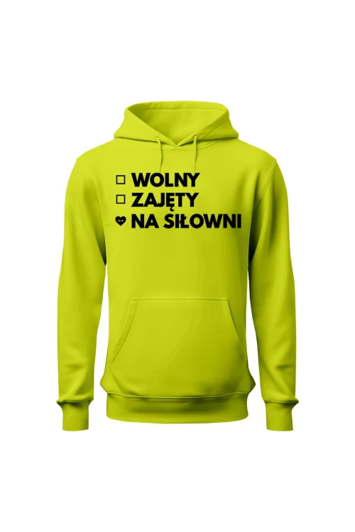 Bluza męska z kapturem Wolny Zajęty Na siłowni - limonka