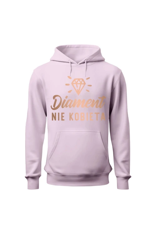 Bluza damska z kapturem Diament nie kobieta - różowa