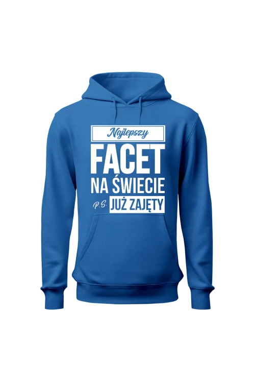 Bluza męska z kapturem Najlepszy facet na świecie ps już zajęty - niebieska