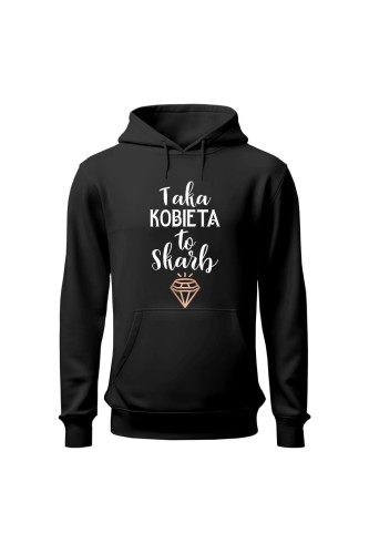 Bluza damska z kapturem Taka kobieta to skarb - czarna