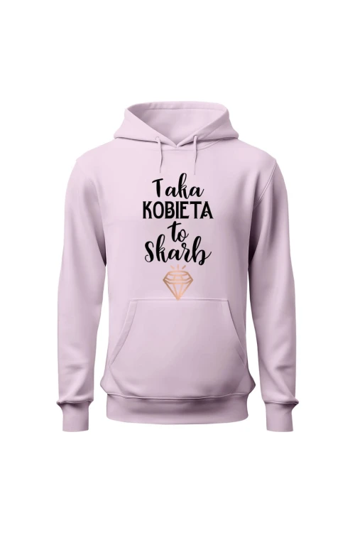Bluza damska z kapturem Taka kobieta to skarb - różowa