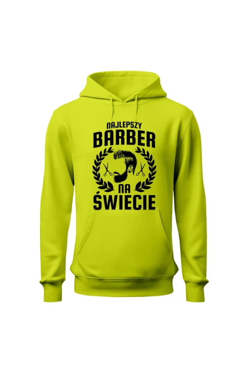Bluza męska z kapturem Najlepszy barber na świecie - limonka
