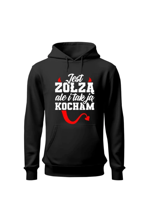 Bluza męska z kapturem Jest zołzą ale i tak ją kocham - czarna