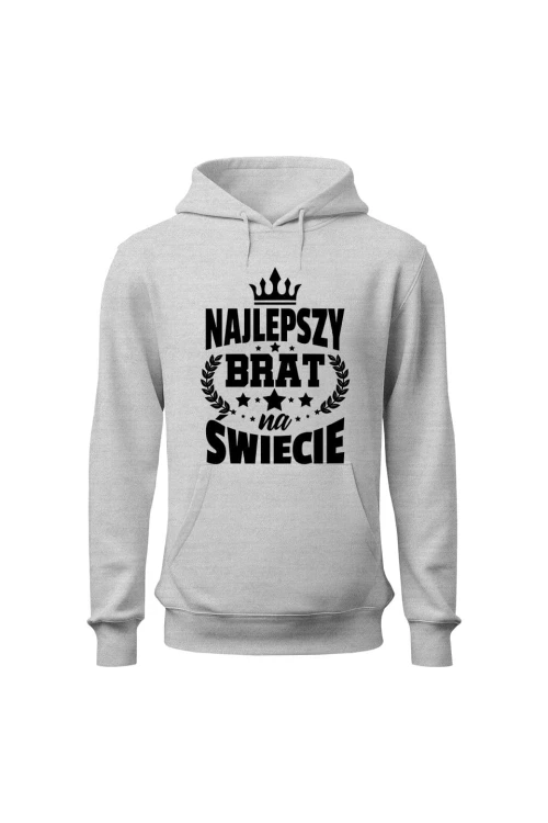 Bluza męska z kapturem Najlepszy brat na świecie - szara