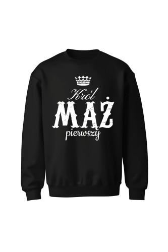 Bluza bez kaptura Król Mąż pierwszy - czarna