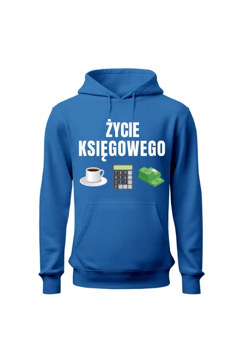 Bluza męska z kapturem Życie księgowego - niebieska